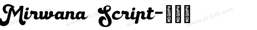 Mirwana Script字体转换